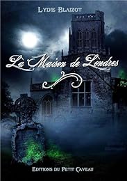 La  maison de Londres