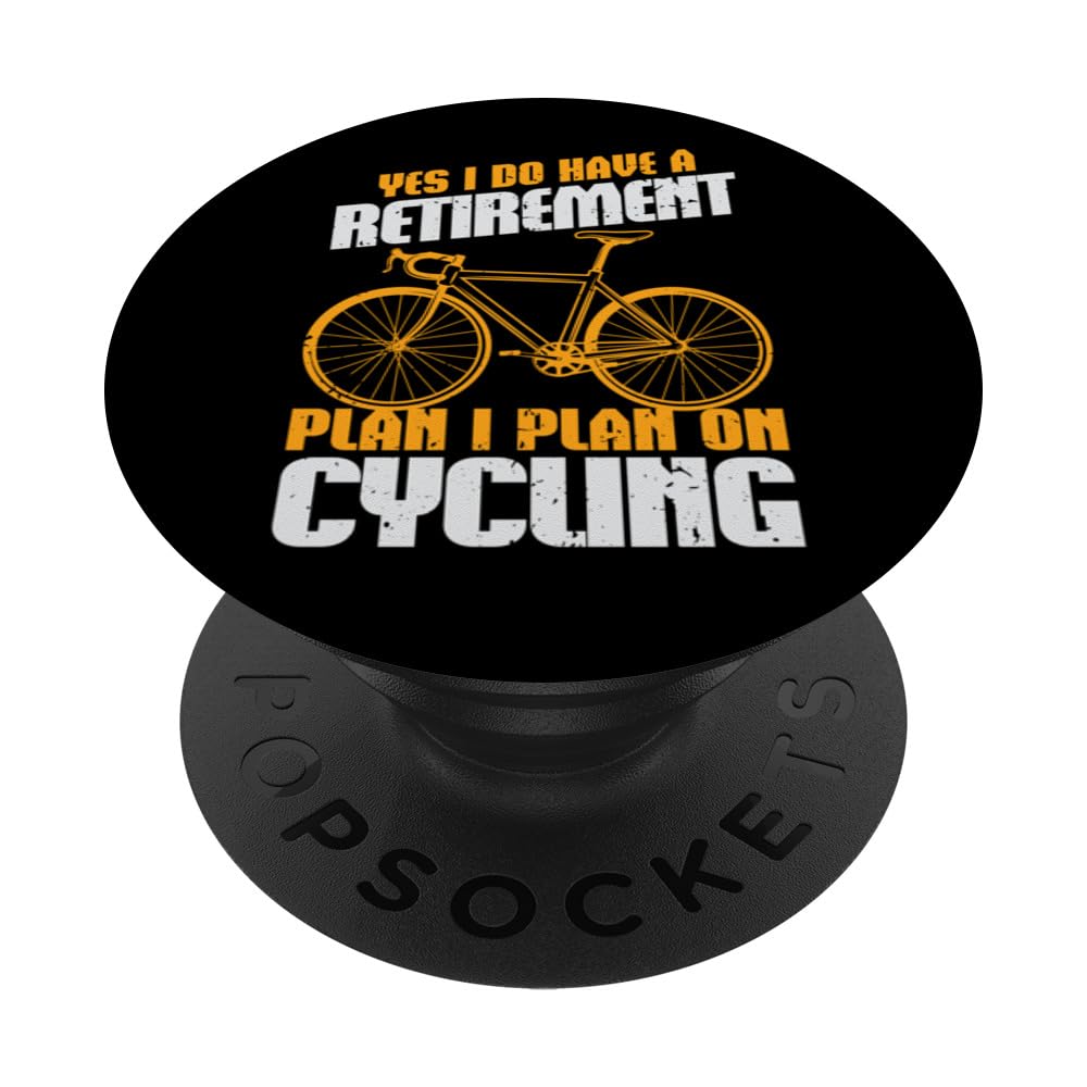 Yes I Do Have a Retirement Plan - Bicycle Cycling PopSockets Adhesive PopGrip