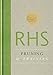 RHS Handbook: Pruning & Training (Royal Horticultural Society Handbooks) by The Royal Horticultural Society (2012-03-05) by 