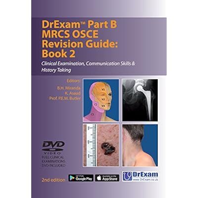DrExam Part B MRCS OSCE Revision Guide Book 2: Clinical Examination, Communication Skills &amp; History Taking 2nd Edition