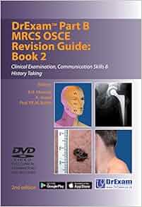 Drexam Part B Mrcs Osce Revision Guide Book 2 Clinical