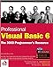 Professional Visual Basic 6: The 2003 Programmer's Resource by