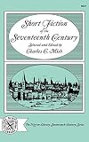 Paperback Short Fiction of the Seventeenth Century (1968-01-06) Book