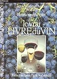 le vrai Livre du Vin by
