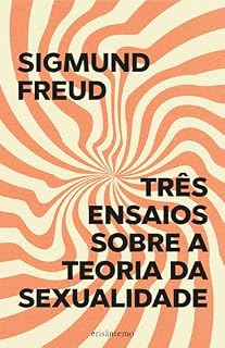 Livro Três Ensaios Sobre a Teoria da Sexualidade (Crisântemo Livro 1)