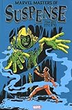 Marvel Masters of Suspense: Stan Lee & Steve Ditko Omnibus Vol. 1 by