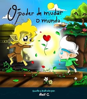 Livro Livro infantil: O poder de mudar o mundo