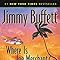Amazon.com: Where Is Joe Merchant? A Novel Tale: 9780156026994: Buffett ...