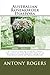 Australian Rosemorder Diaspora: A Collection of Stories from the Lives of the Rogers Family in Austr by Mr Antony Wayne Rogers