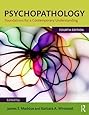 Psychopathology: Foundations for a Contemporary Understanding