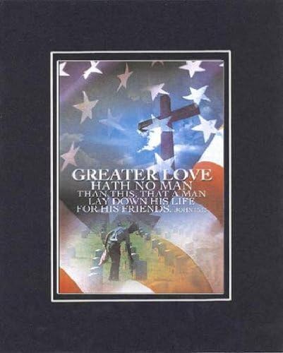 Greater Love Hath No Man than This - John 15:13. 8 x 10 Inches Biblical/Religious Verses set in Double Beveled Matting (Black on Black) - A Timeless and Priceless Poetry Keepsake Collection