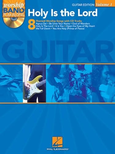 Download Holy Is The Lord: Guitar: Worship Band Play-Along, Volume 1 [With Cd] PDF