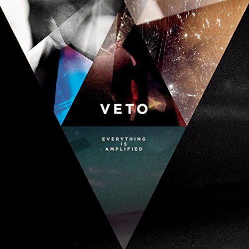Veto - Everything Is Amplified - Zortam Music