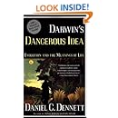 DARWIN'S DANGEROUS IDEA: EVOLUTION AND THE MEANINGS OF LIFE