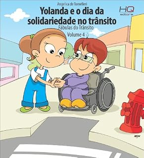 Livro Yolanda e o dia da solidariedade no trânsito