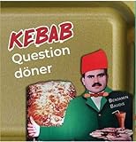 Kebab : Question döner by