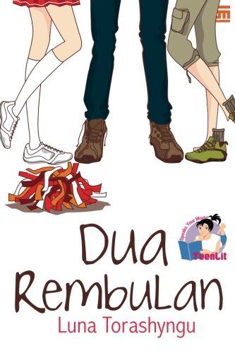 Dua Rembulan (Indonesian Edition)