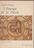 L'Énergie de la parole : Cosmogonies de la parole tantrique (Approches de l'hindouisme) by 