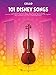 101 Disney Songs: for Cello by 