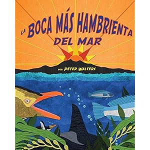 La boca más hambrienta del mar (Spanish Edition)