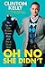 Oh No She Didn't: The Top 100 Style Mistakes Women Make and How to Avoid Them - Book by Clinton Kelly