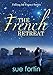 The French Retreat (Falling for France Series Book 1)