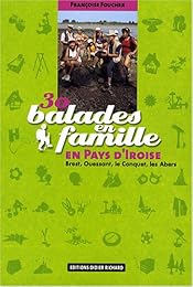 30 balades en famille en pays d'Iroise