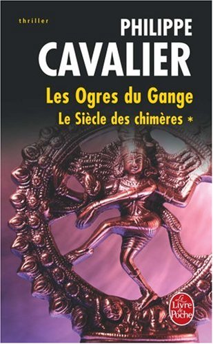 Les  ogres du Gange
