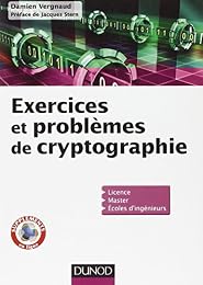 Exercices et problèmes de cryptographie