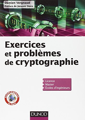 Exercices et problèmes de cryptographie