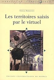Les  territoires saisis par le virtuel