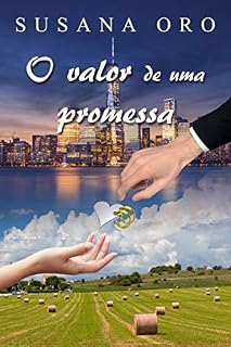 Livro O valor de uma promessa: livro romântico contemporâneo