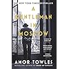 A Gentleman in Moscow: The worldwide bestseller