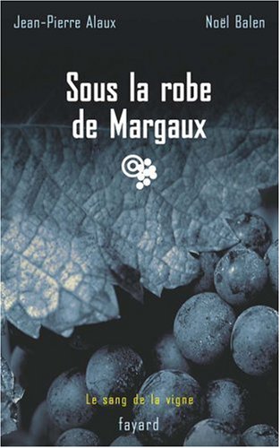 Sous la robe de Margaux