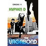 The Vagabond: Origins