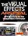 The Visual Effects Arsenal: VFX Solutions for the Independent Filmmaker