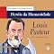Livro Louis Pasteur (Heróis da humanidade - Edição bilíngue)