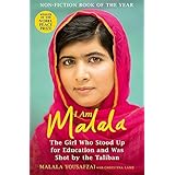 (I Am Malala: The Girl Who Stood Up for Education and was Shot by the Taliban) [By: Yousafzai, Malala] [Oct, 2014]