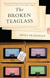 The Broken Teaglass: A Novel