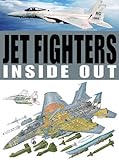 Jet Fighters Inside Out (Inside Out (Thunder Bay Books)) by 
