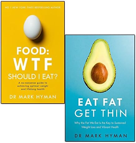 food wtf should i eat and eat fat get thin 2 books collection set by Mark Hyman Paperback – 1 Jan. 2018