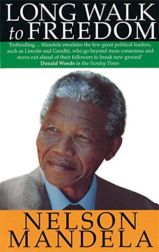 #79 — Long Walk To Freedom: The Autobiography of Nelson Mandela