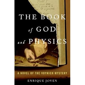 The Book of God and Physics: A Novel of the Voynich Mystery