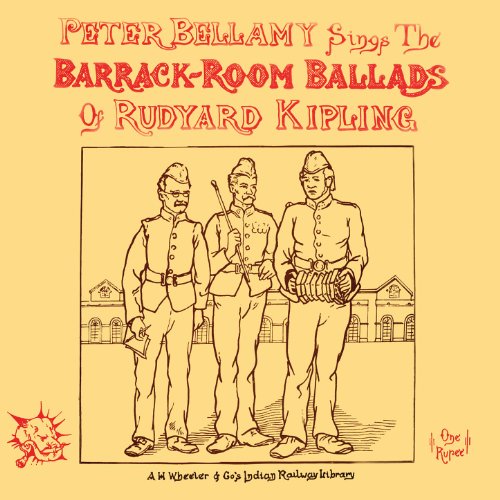 The Barrack Room Ballads of Rudyard Kipling