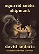 Squirrel Seeks Chipmunk: A Modest Bestiary