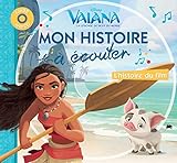 Vaiana, la légende du bout du monde : L'histoire du film (1CD audio) [ audiobook ] (Mon Histoire à by 