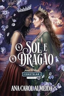 Livro O Sol e o Dragão: uma história Constelar