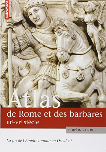 Atlas de Rome et des barbares