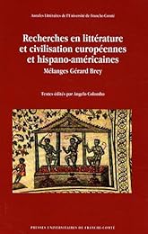 Recherches en littérature et civilisation européennes et hispano-américaines