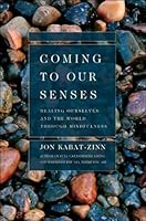 Cover of Coming to Our Senses